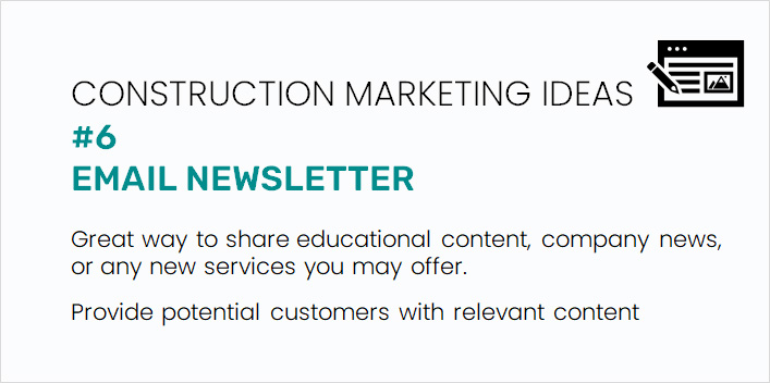 Construction Marketing Ideas #6