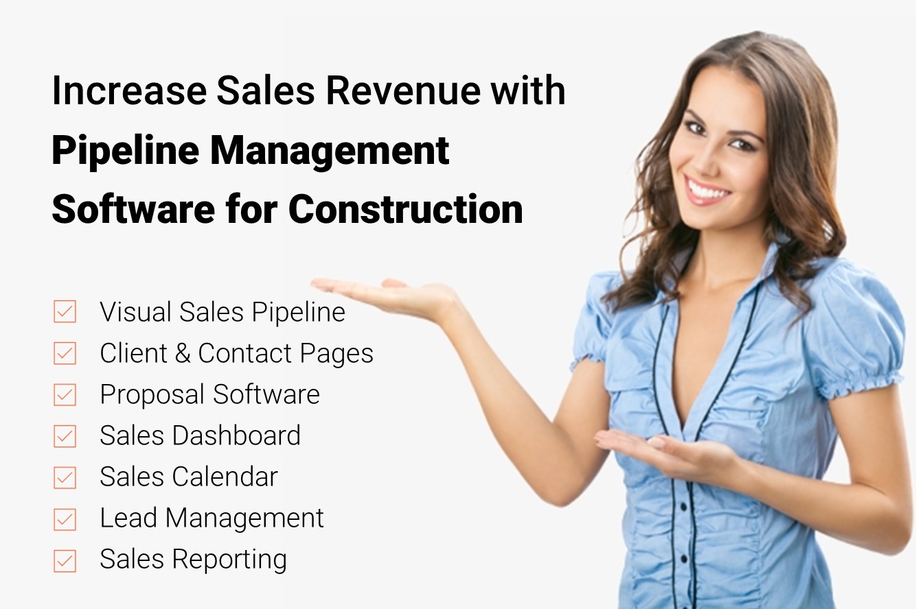 Increase Sales Revenue Through Pipeline Management Software in Construction